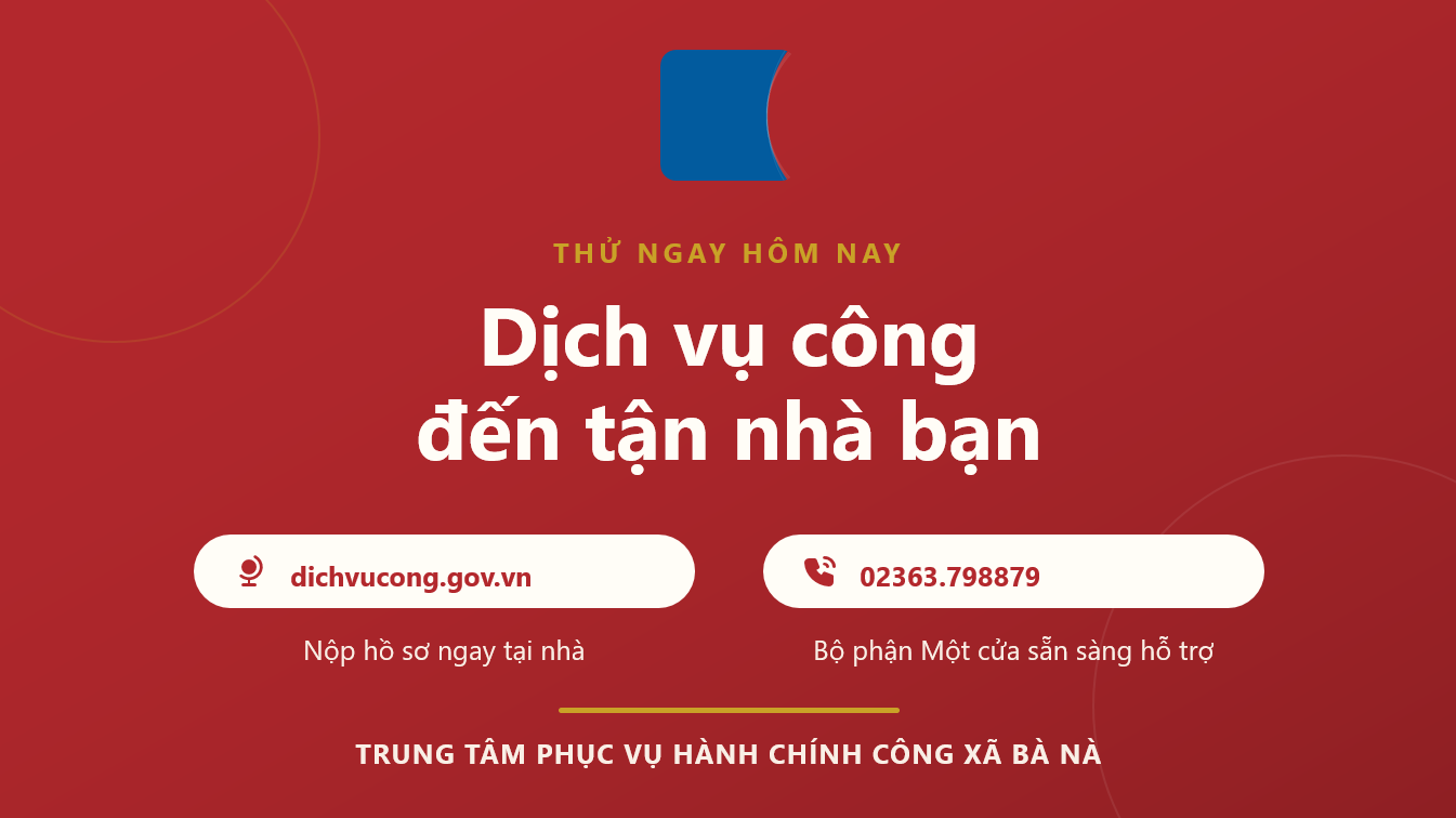 VIDEO TUYÊN TRUYỀN HƯỚNG DẪN DỊCH VỤ CÔNG TRỰC TUYẾN XÃ BÀ NÀ